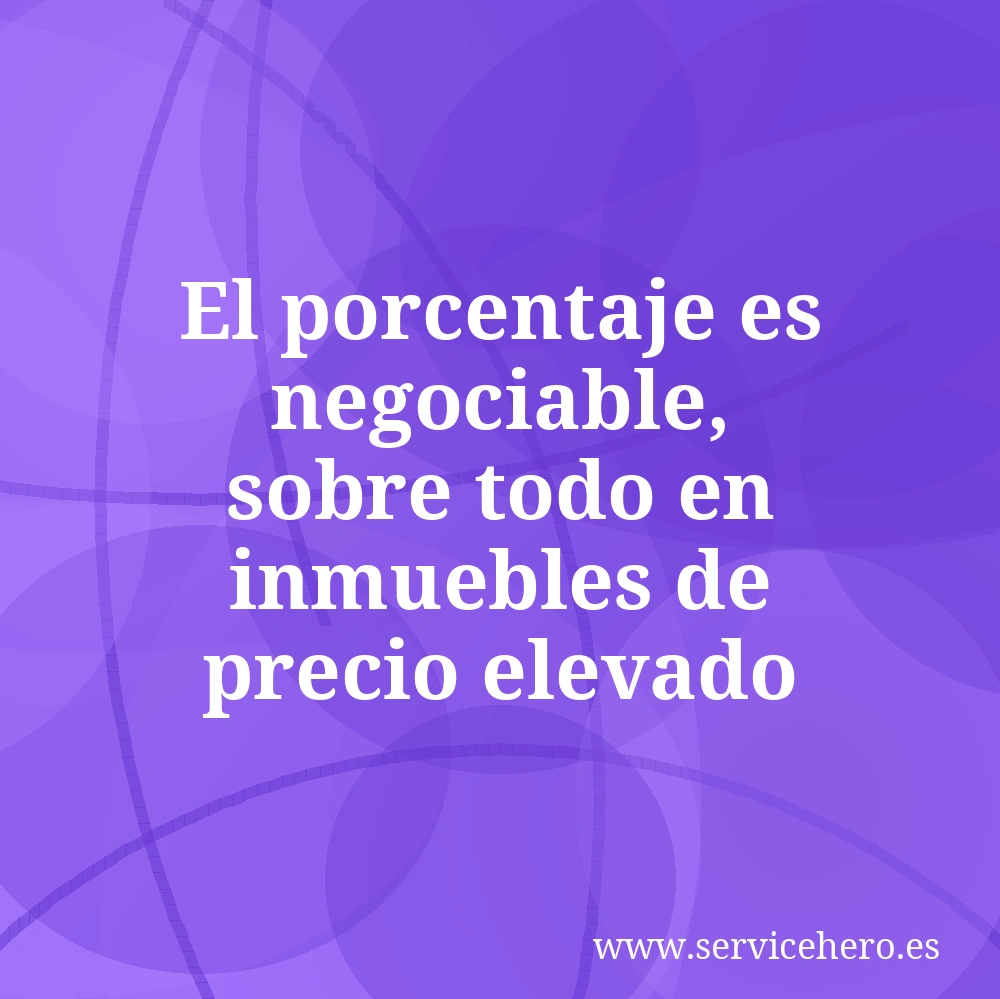El porcentaje es negociable, sobre todo en inmuebles de precio elevado